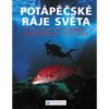 Potápěčské ráje světa 9500-4130